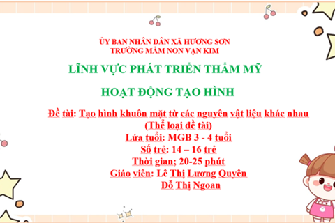 Kỹ năng PTTCXH -Tạo hình Khuôn mặt . Lớp C3
